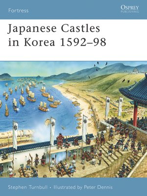 cover image of Japanese Castles in Korea 1592&#8211;98